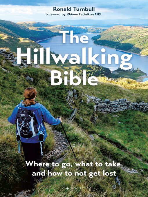 Title details for The Hillwalking Bible by Ronald Turnbull - Available